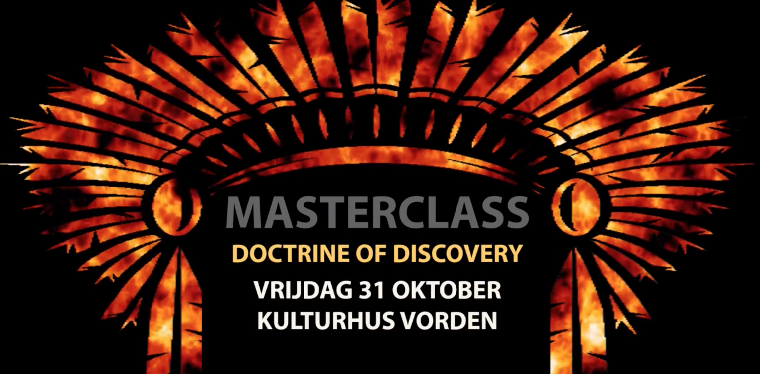 Masterclass: De Doctrine of Discovery bij Kulturhus Vorden