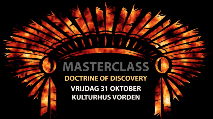 Masterclass: De Doctrine of Discovery bij Kulturhus Vorden