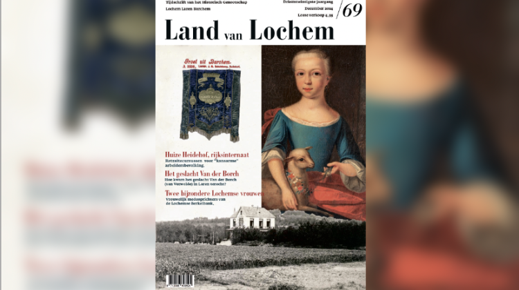 Lokale historie van Lochem komt tot leven in nieuwe editie van tijdschrift Land van Lochem