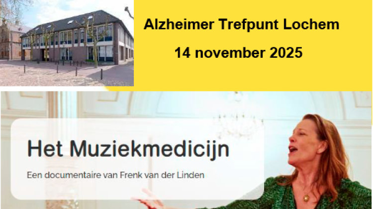 Documentaire “Het Muziekmedicijn” bij Alzheimer Trefpunt Lochem