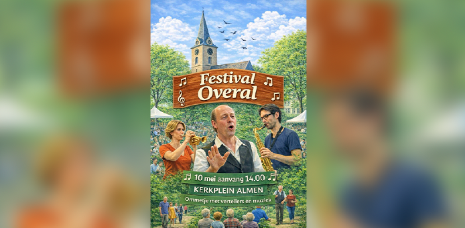 Muzikaal en literair ommetje door Almen tijdens Festival Overal